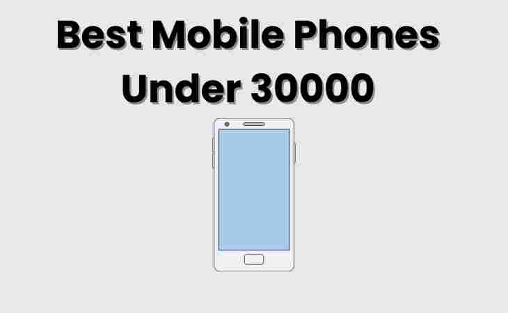 Best Mobile Phones Under 30000 in Nepal